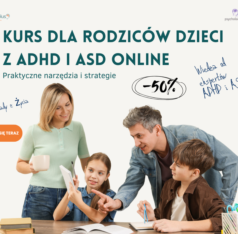 kurs dla rodziców dzieci z adhd i asd